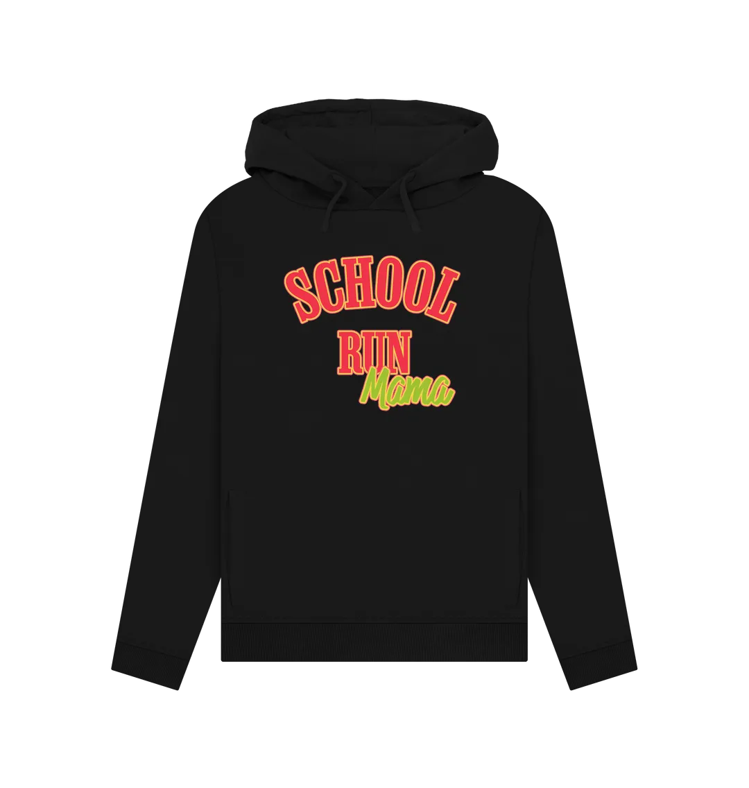 School Run Mama Women's Hoodie